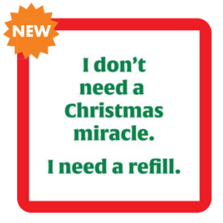 COASTER Need A Refill | Funny Party Gift | Home Bar Decor