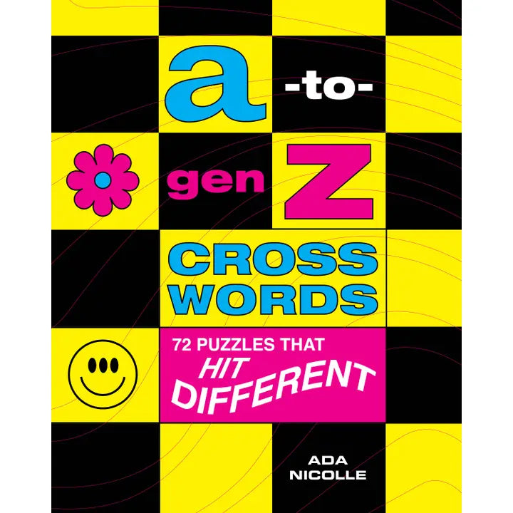 A-To-Gen Z Crosswords: 72 Puzzles That Hit Different